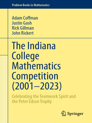 cover image of The Indiana College Mathematics Competition (2001⁠–2023)